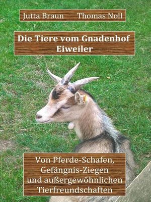 cover image of Die Tiere vom Gnadenhof Eiweiler